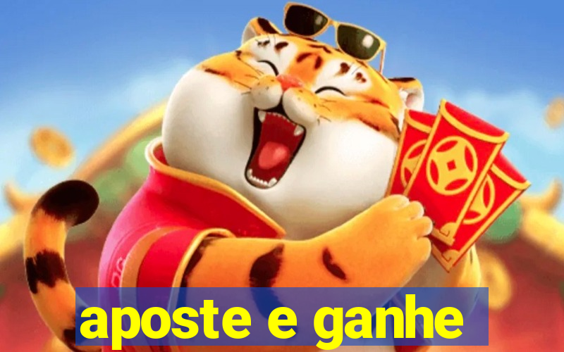 aposte e ganhe